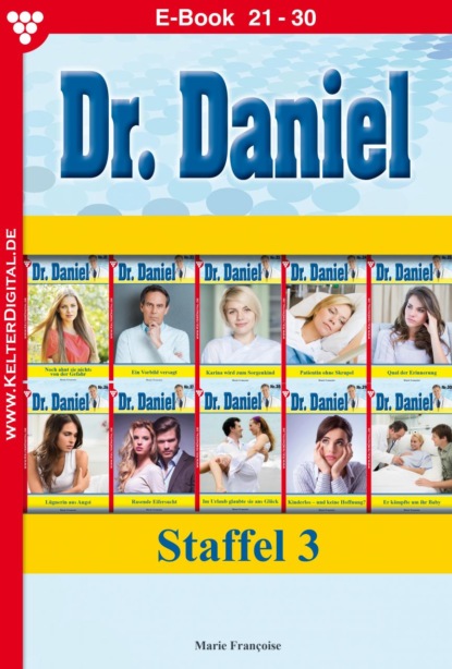 Dr. Daniel Staffel 3 – Arztroman