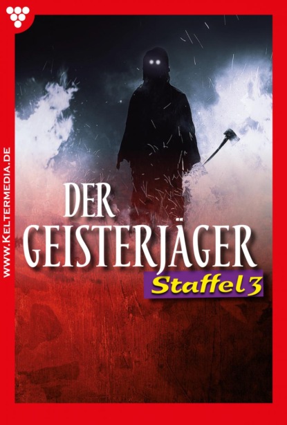 Der Geisterjäger Staffel 3 – Mystikroman
