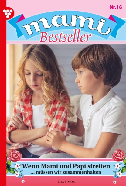 Mami Bestseller 16 – Familienroman