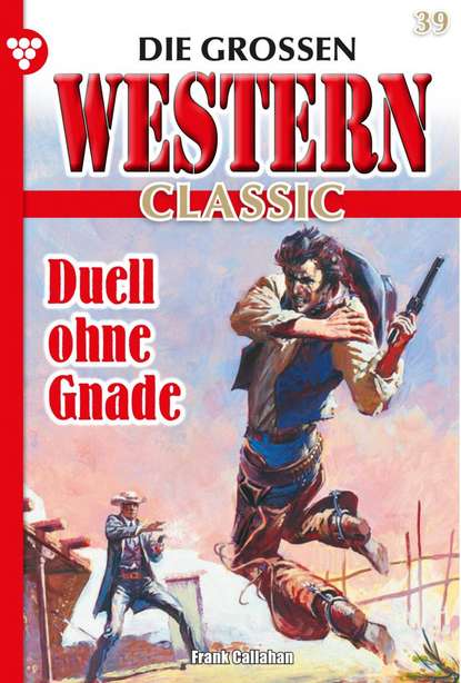 Die großen Western Classic 39 – Western