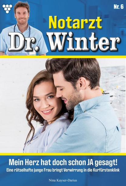 Notarzt Dr. Winter 6 – Arztroman