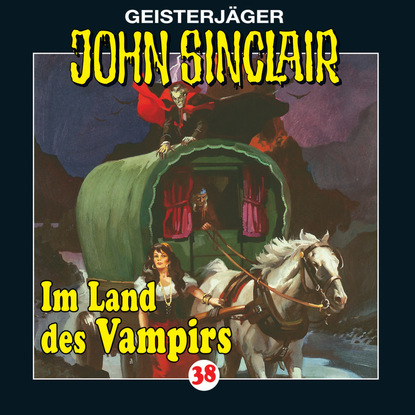 John Sinclair, Folge 38: Im Land des Vampirs (1/3)