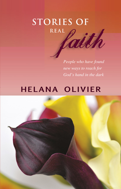 Stories of real faith