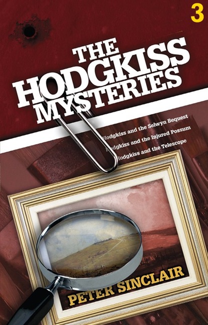 The Hodgkiss Mysteries Volume 3