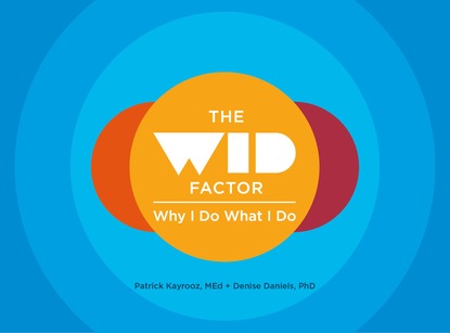 The WID Factor