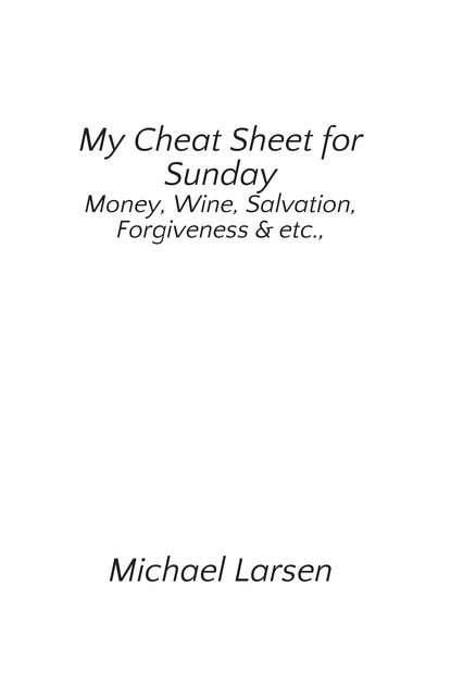 My Cheat Sheet for Sunday