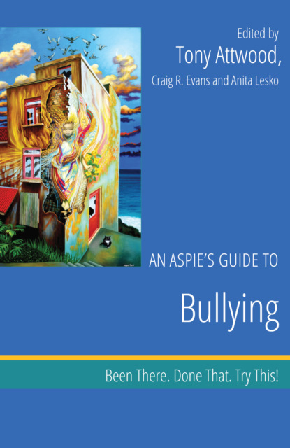 An Aspie’s Guide to Bullying