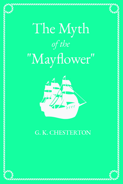 The Myth of the ""Mayflower""