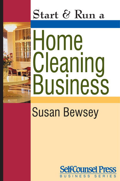 Start & Run a Home Cleaning Business