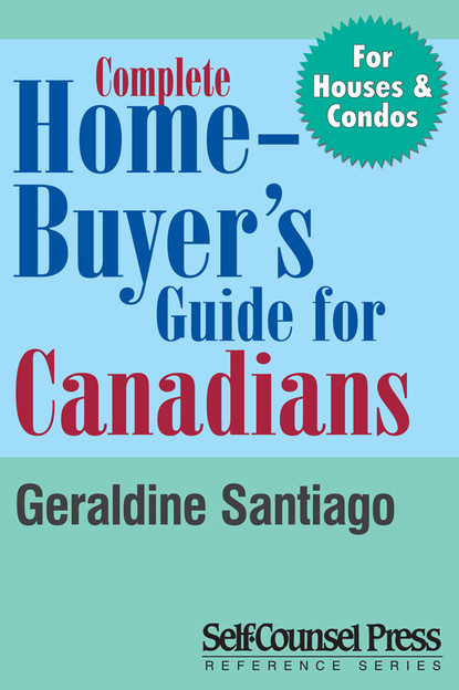 Complete Home Buyer's Guide For Canada