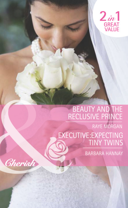 Beauty and the Reclusive Prince / Executive: Expecting Tiny Twins