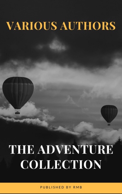 The Adventure Collection: Treasure Island, The Jungle Book, Gulliver's Travels, White Fang...