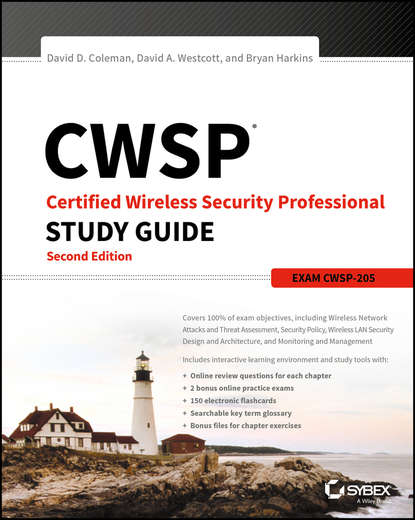 CWSP Certified Wireless Security Professional Study Guide. Exam CWSP-205