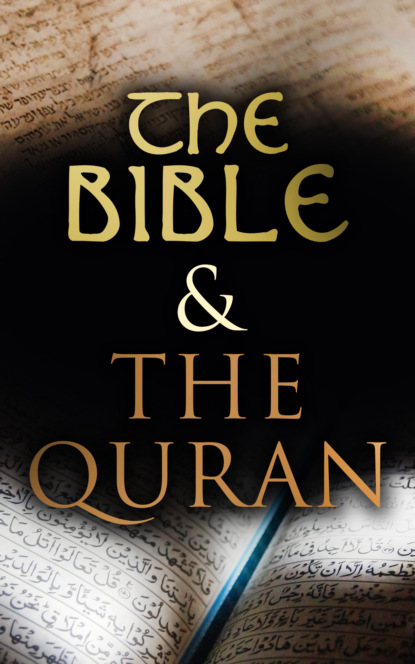 The Bible & The Quran