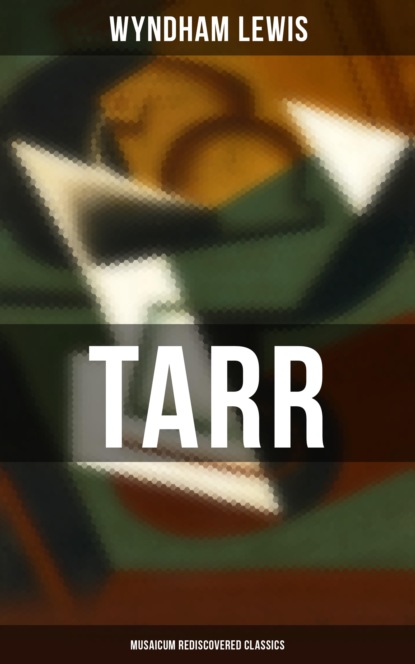 Tarr (Musaicum Rediscovered Classics)