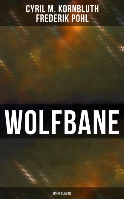 Wolfbane (Sci-Fi Classic)