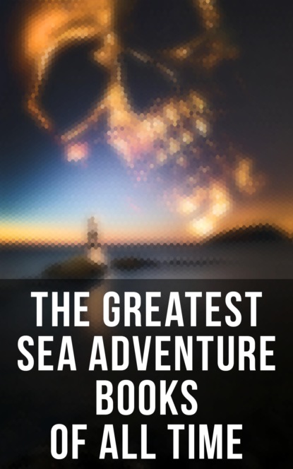 The Greatest Sea Adventure Books Of All Time