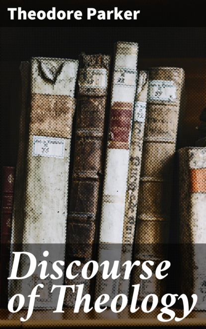 Discourse of Theology