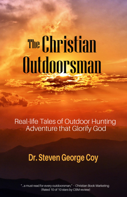 The Christian Outdoorsman