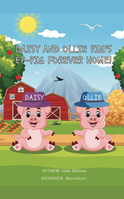 Daisy and Ollie Pig's Ep-Pig Forever Home!