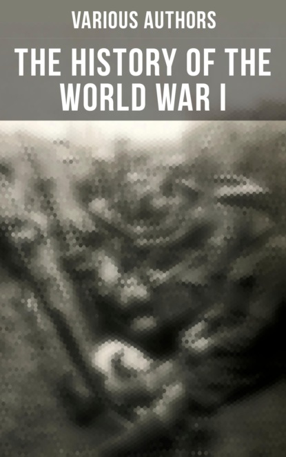 The History of the World War I