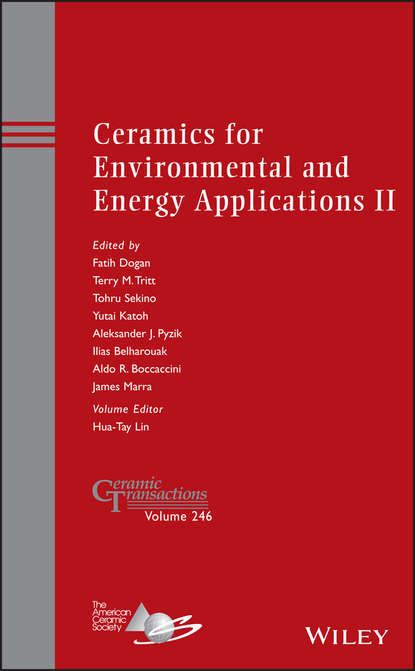 Ceramics for Environmental and Energy Applications II