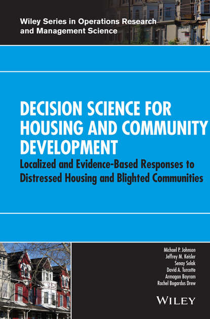 Decision Science for Housing and Community Development
