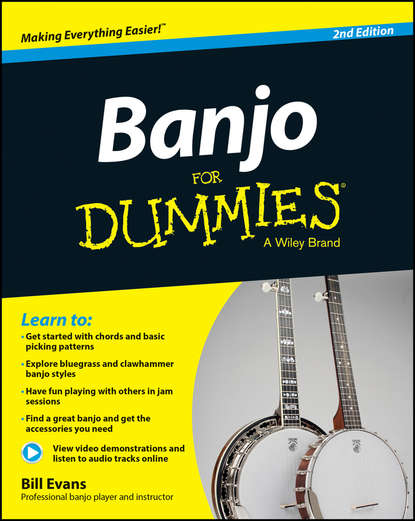 Banjo For Dummies. Book + Online Video and Audio Instruction