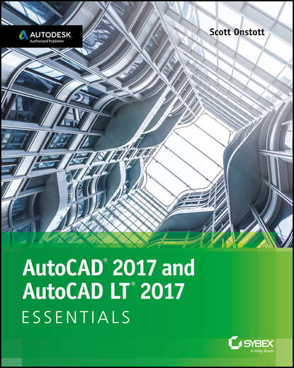 AutoCAD 2017 and AutoCAD LT 2017. Essentials