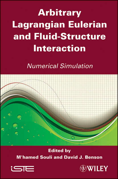 Arbitrary Lagrangian Eulerian and Fluid-Structure Interaction. Numerical Simulation