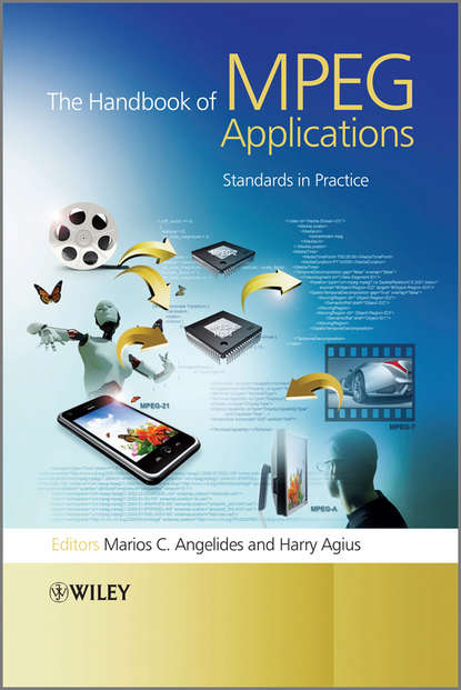 The Handbook of MPEG Applications. Standards in Practice