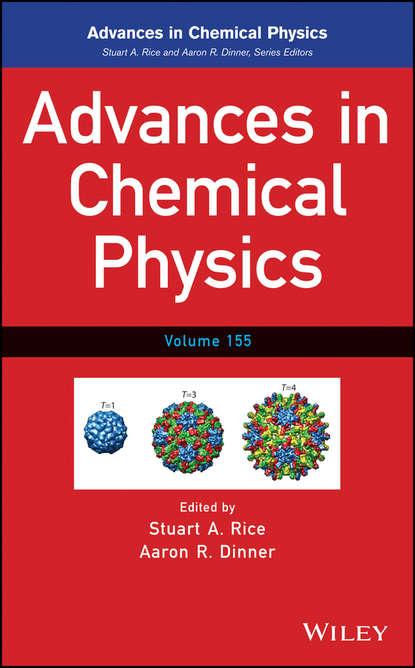 Advances in Chemical Physics. Volume 155
