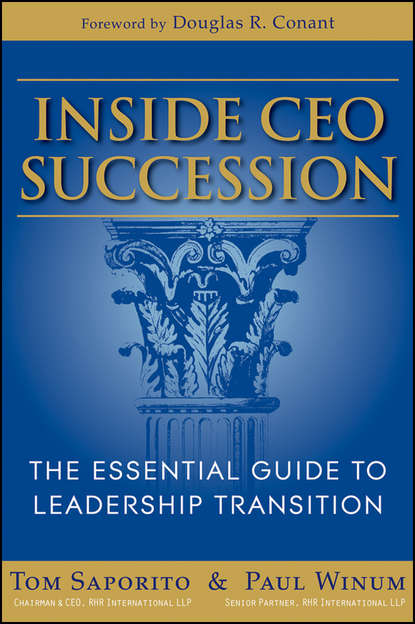 Inside CEO Succession. The Essential Guide to Leadership Transition