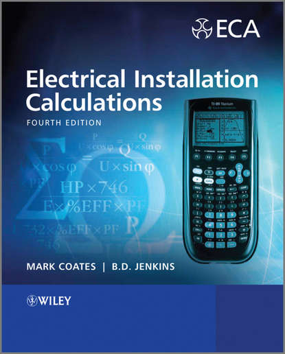 Electrical Installation Calculations. For Compliance with BS 7671:2008