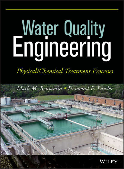 Water Quality Engineering. Physical / Chemical Treatment Processes
