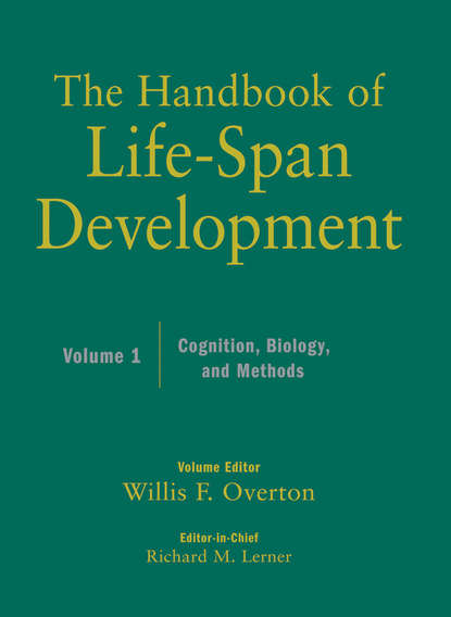 The Handbook of Life-Span Development, Cognition, Biology, and Methods