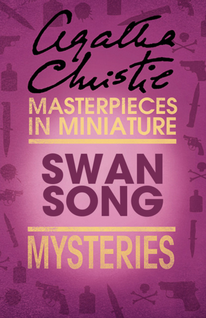 Swan Song: An Agatha Christie Short Story