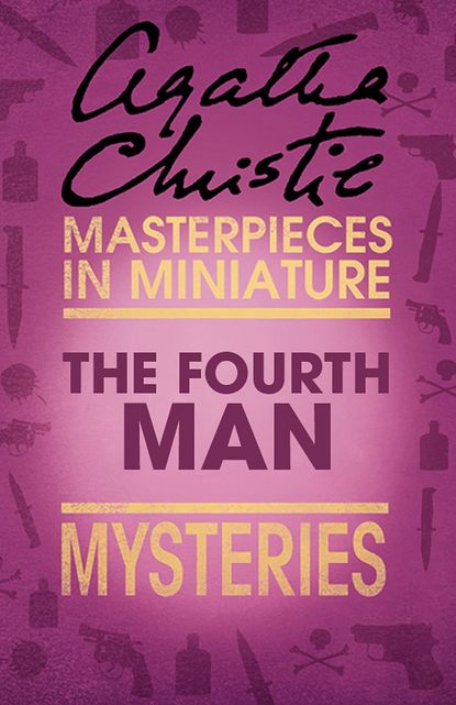 The Fourth Man: An Agatha Christie Short Story