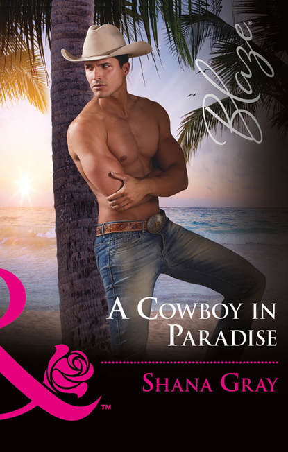 A Cowboy In Paradise