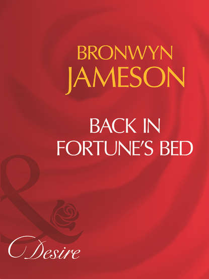Back In Fortune's Bed