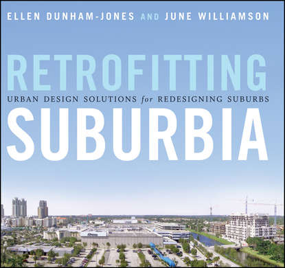 Retrofitting Suburbia, Updated Edition