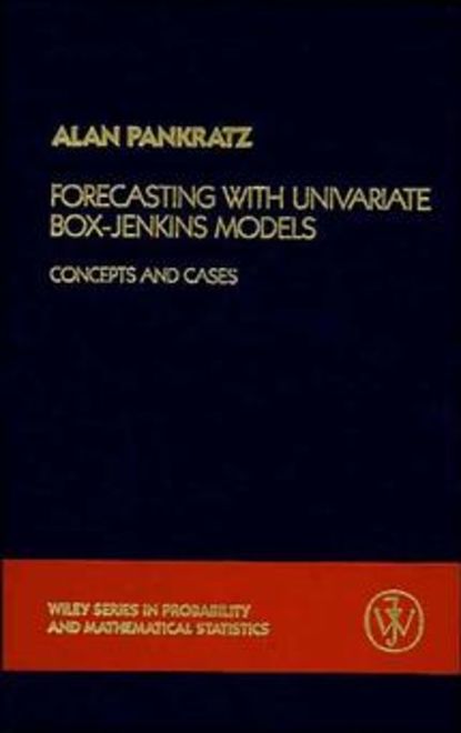 Forecasting with Univariate Box - Jenkins Models