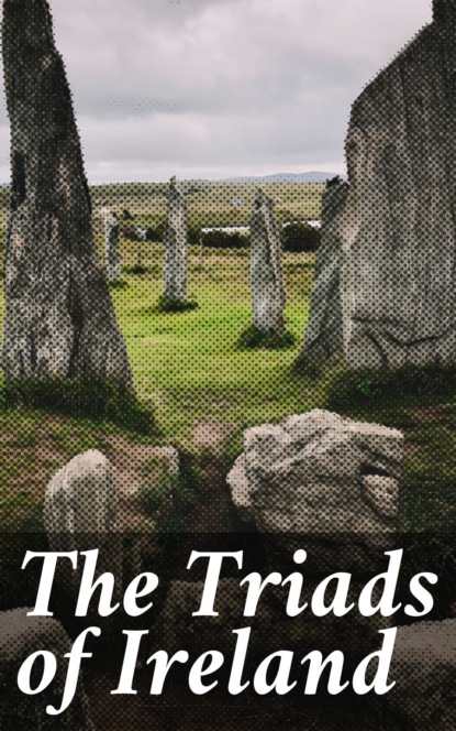 The Triads of Ireland