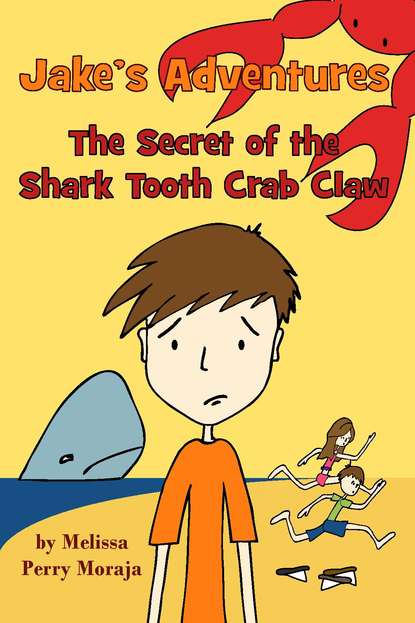 Jake's Adventures: The Secret of the Shark Tooth Crab Claw
