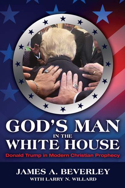 God’s Man in the White House
