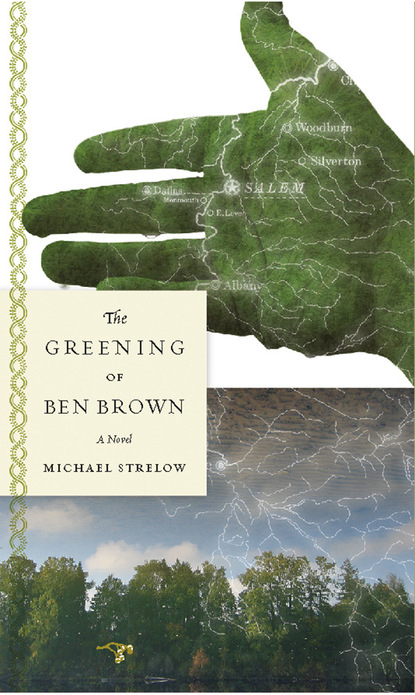 The Greening of Ben Brown