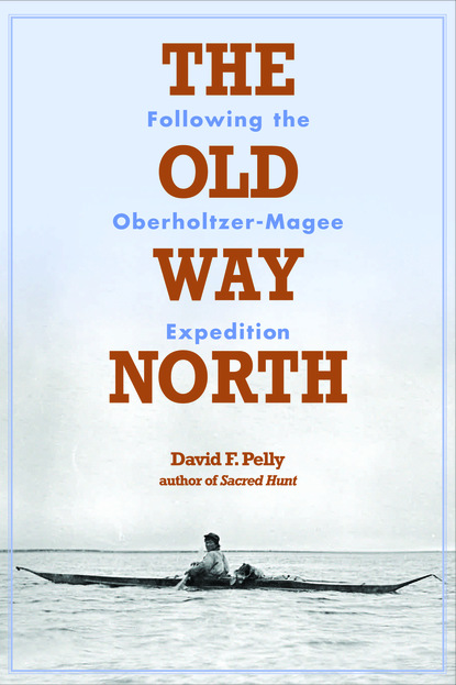 The Old Way North