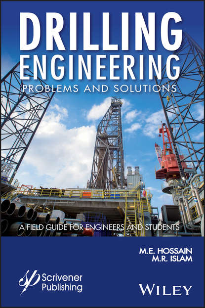 Drilling Engineering Problems and Solutions. A Field Guide for Engineers and Students