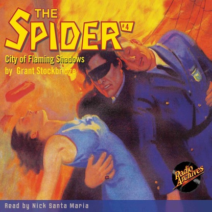 City of Flaming Shadows - The Spider 4 (Unabridged)