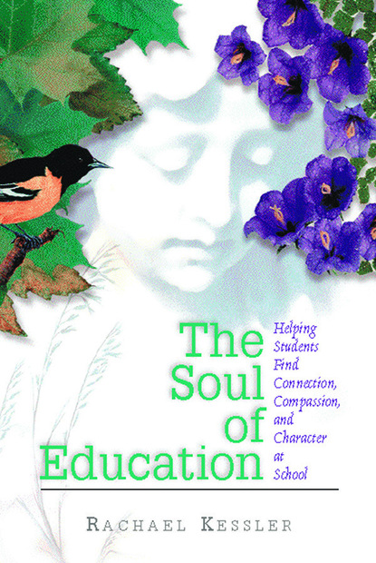 The Soul of Education